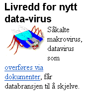 Livredd for nytt datavirus